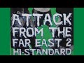 HI STANDARD Attack From The Far East II VHS 1997 JPUNK