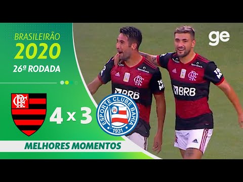 FLAMENGO 4 X 3 BAHIA | MELHORES MOMENTOS | 26ª RODADA BRASILEIRÃO 2020 | ge.globo