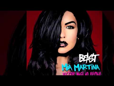 Mia Martina feat. Waka Flocka - Beast (Victor Niglio Remix) [Official]