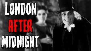 London After Midnight: A Lost Film With A Curse
