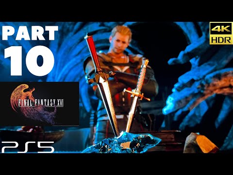 FINAL FANTASY XVI Gameplay Walkthrough| Part 10|4K HDR 60fps|PS5