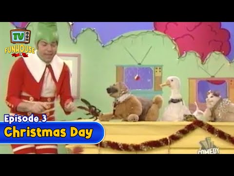 TV Funhouse -Christmas Day | S1E03