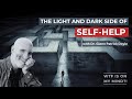 The Light and Dark side of Self-Help with Dr. Glenn Patrick Doyle