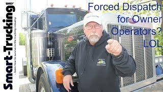 No Forced Dispatch for Owner Operators
