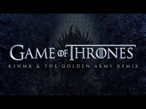 Game Of Thrones (KSHMR & The Golden Army Remix) (Free HQ Download)