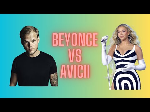 BEYONCE VS AVICII MASHUP