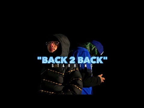 Gdough x 22shotta - back2back (official music video)