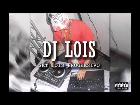 Dj Lois - Set Lois Progresivo  [Deep House Official]
