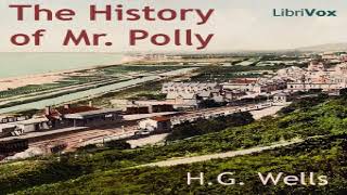 History of Mr. Polly | H. G. Wells | Published 1900 onward | Talkingbook | English | 4/5