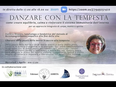 Danzare con la Tempesta - Daniela Muggia: liberarsi della paura della morte in mezzo alla tempesta