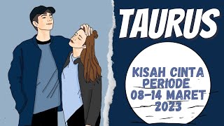 Download lagu Kisah Cinta ❤ TAURUS Di 'Periode 08-14 Maret 2023' mp3
