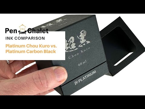 What is the Blackest Fountain Pen Ink? Platinum Chou Kuro vs. Platinum Black Ink