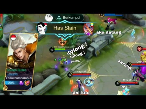 Yosakhumbara509 Claude Golden Bullet hyper carry sekali blazing duet rata ? | Mobile Legends