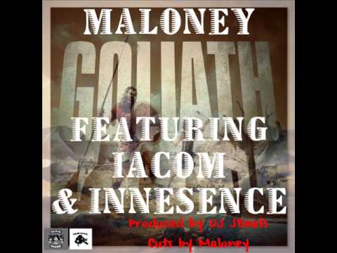 Maloney f/ IACOM and Innesence - Goliath (Prod. by DJ JBeats) {Pre-Balance}