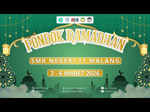LIVE STREAM PONDOK RAMADHAN – DAY 1 | SMKN 11 MALANG