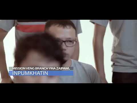Mission Veng Branch YMA Zaipawl - Inpumkhatin