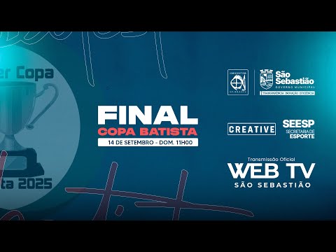 FINAL SUPER COPA BATISTA 2025 | Grande Final entre OLARIA x BAREQUEÇABA | WebTV São Sebastião.