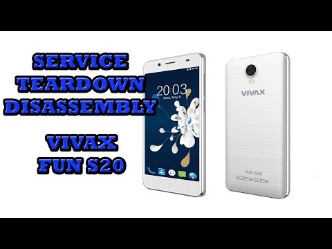 VIVAX FUN S20 - TEARDOWN - DISASEMBLY