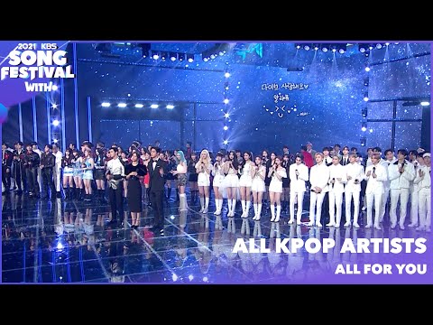 All K Pop Artists_All For You |2021 KBS Song Festival|211217 Siaran KBS World TV