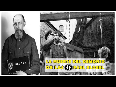 La MERECIDA EJECUCIÓN DE Paul Blobel | El BRUTAL DEMONIO DE BABYN YAR | Segunda Guerra Mundial