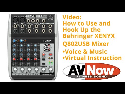 Set Up Guide: Behringer XENYX Q802USB Premium Mixer for Virtual Instruction - How to Use/Hook Up