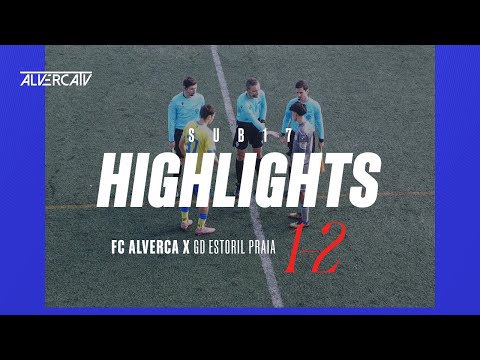 FC Alverca 1-2 GD Estoril Praia | Highlights