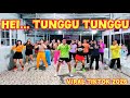 HEI ️ TUNGGU TUNGGU TUNGGU VIRAL TIKTOK 2026 SENAM KREASI ARUL ZIN