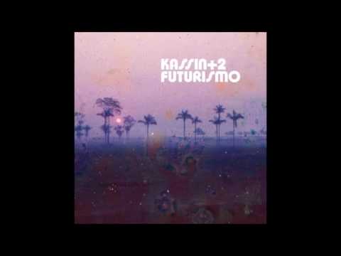 Kassin+2 & João Donato - O Seu Lugar
