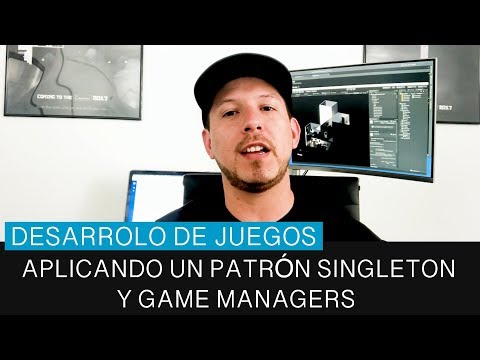 Aplicando un patrón singleton al desarrollar juegos en Unity y game managers