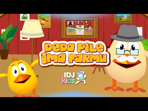 PILICI - DEDA PILE IMA FARMU // NAJLEPSE DECIJE PESME // @IDJKids