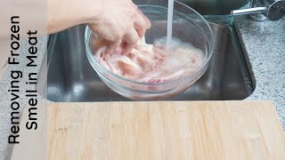 How To Remove Frozen Smell From Frozen Meat | Chicken, Pork, Mutton, Beef