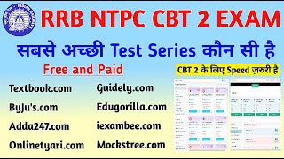 Best Online Test Series For RRB NTPC CBT 2 Exam 2022 | RRB NTPC CBT 2  के लिए बेहतरीन टेस्ट सीरीज