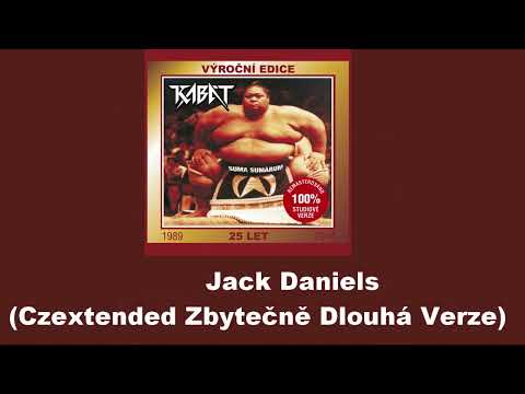 Kabát - Jack Daniels (Czextended Zbytečně Dlouhá Verze)