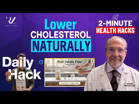 Lower Cholesterol Naturally in 2 Minutes a Day with Oat Bran and Psyllium