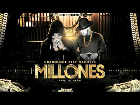 Chanolock - Millones (feat. Macotea) [Power Remix]
