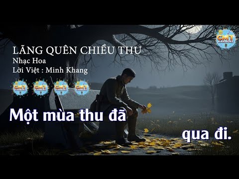 🎤 Karaoke LÃNG QUÊN CHIỀU THU | Tone Nam| Beat phối mới |CMT KARAOKE