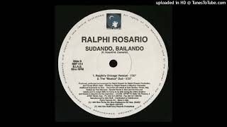 Ralphi Rosario | Sudando, Bailando (Ralphi's Chicago Version)