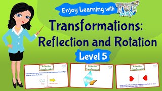 Transformations: Reflection and Rotation | Math | Grade-5 | TutWay |