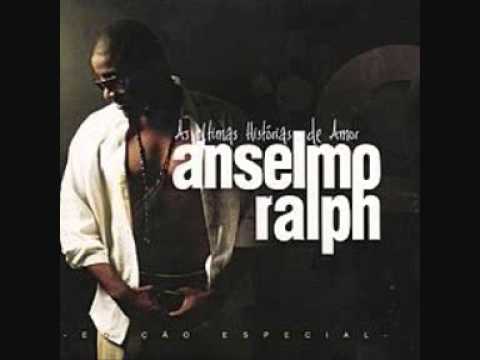 tu vais ser  Anselmo Ralph