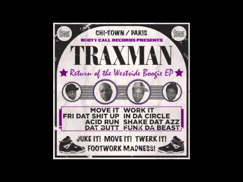 Traxman - Dat Butt
