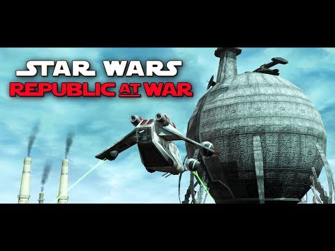 Star Wars EAW FOC Republic at War 1.2 Mod Part 14 - THE NEW ORDER!