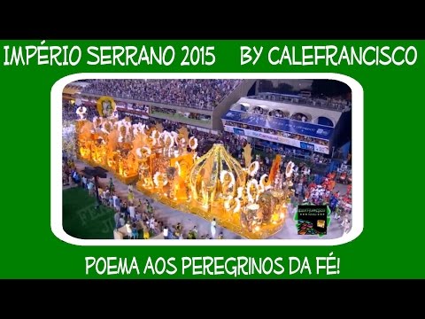 Império Serrano 2015...By Calefrancisco
