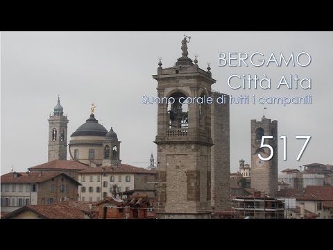 Le campane di Bergamo Alta - Suono corale di tutti i campanili