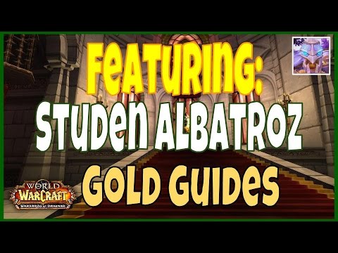 Featuring: Studen Albatroz WoW Gold Guide Channel