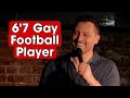 6 7 Gay Football Player Stand Up Comedy Rocky Dale Davis