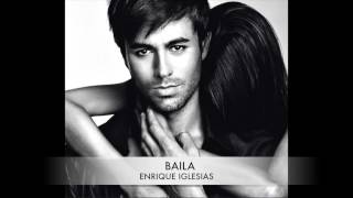 ENRIQUE IGLESIAS - BAILA (J&#39;adore) - UNRELEASED NEW SONG SUMMER 2014