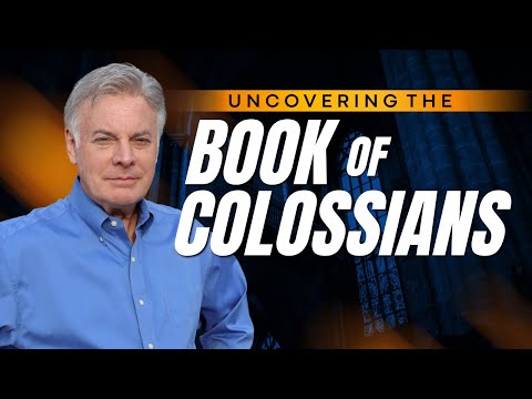 Hidden Secrets Revealed in the Book of Colossians
