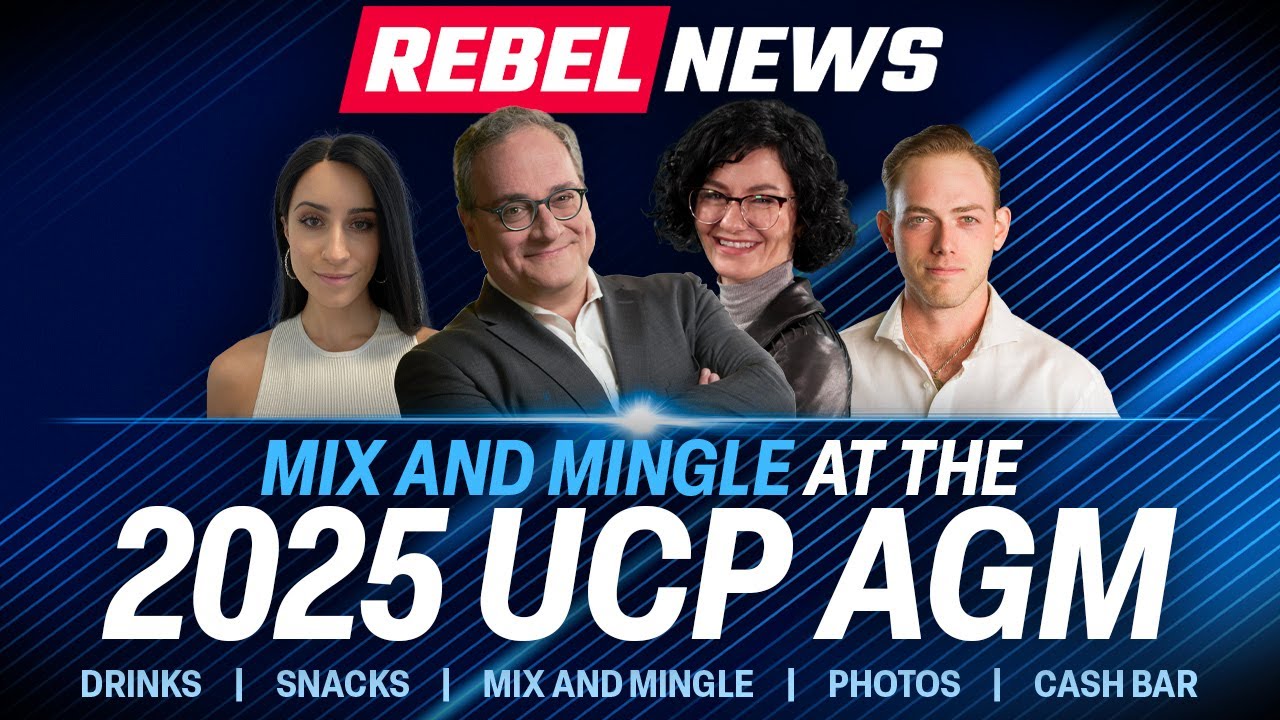 Rebel News to host mixer at UCP AGM!