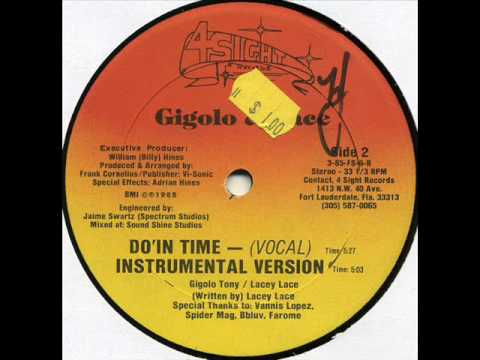Gigolo Tony, Lacey Lace - Do'in Time (4-Sight 1985)