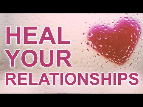 Positive Affirmations To Heal Relationships | Strengthen Relationship | Love Affirmations |Manifest